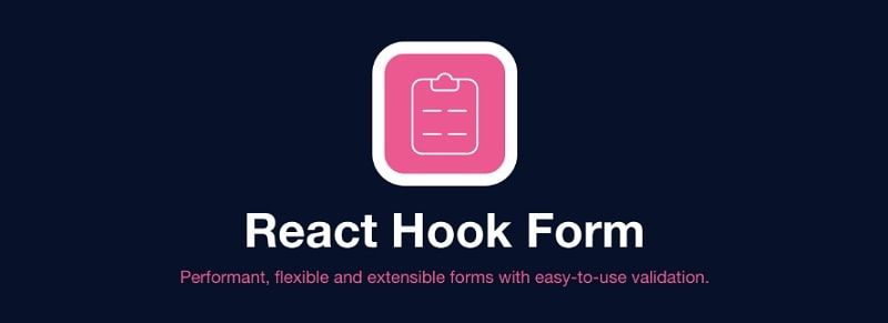 React Hook Form - Open-Source Library