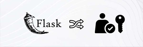 Flask Codebase - Authentication Improvements. 